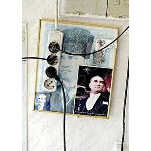 Mine Dal: Everybody's Atatürk, Hardcover - Mine Dal imagine