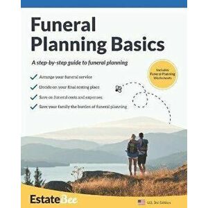Funeral Planning Basics: A Step-By-Step Guide to Funeral Planning...., Paperback - *** imagine