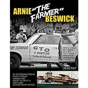 Arnie the Farmer Beswick: Mr. B's Passionate Poncho, Mystery Tornado, Tameless Tiger, Star of the Circuit I/II, Super Judge and More Potent Pont - Dea imagine