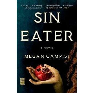 Sin Eater, Paperback - Megan Campisi imagine