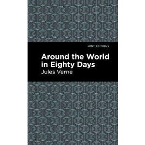 Around the World in 80 Days, Hardcover - Jules Verne imagine