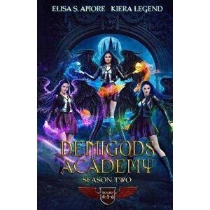 Demigods Academy Box Set - Season Two (Young Adult Supernatural Urban Fantasy), Paperback - Elisa S. Amore imagine