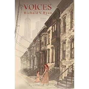 Voices, Paperback - Richard V. Ryan imagine