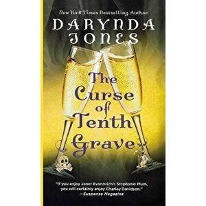 The Curse of Tenth Grave, Paperback - Darynda Jones imagine