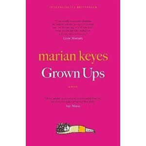 Grown Ups, Paperback - Marian Keyes imagine