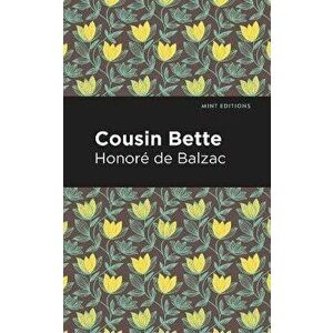 Cousin Bette, Paperback - Honoré de Balzac imagine
