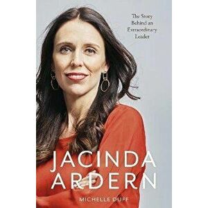 Jacinda Ardern, Paperback - Michelle Duff imagine