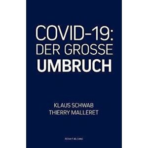 Covid-19: Der Grosse Umbruch, Paperback - Thierry Malleret imagine