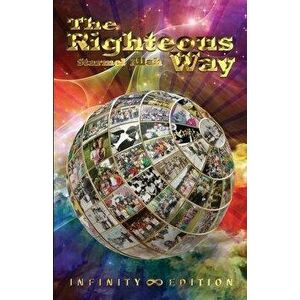 The Righteous Way (Infinity Edition), Paperback - Starmel Allah imagine