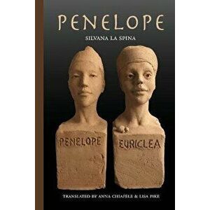 Penelope, Paperback - Silvana La Spina imagine