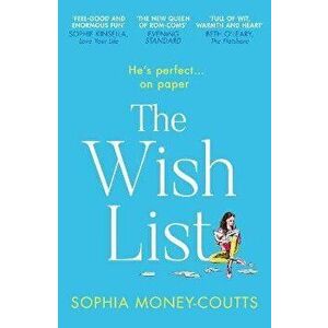 The Wish List, Paperback - Sophia Money-Coutts imagine