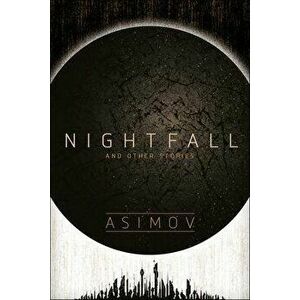 Nightfall and Other Stories, Paperback - Isaac Asimov imagine