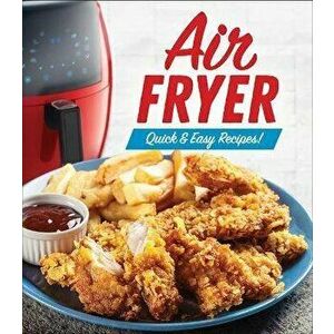 Air Fryer: Quick & Easy Recipes!, Hardcover - *** imagine
