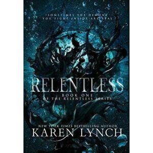 Relentless (Hardcover), Hardcover - Karen Lynch imagine