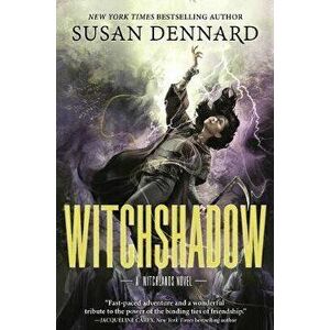 Witchshadow: The Witchlands, Hardcover - Susan Dennard imagine