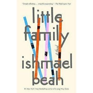 Little Family, Paperback - Ishmael Beah imagine