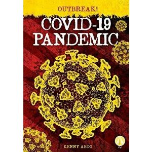 Covid-19 Pandemic, Library Binding - Kenny Abdo imagine