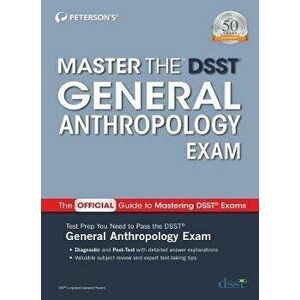 Master the Dsst General Anthropology Exam, Paperback - *** imagine