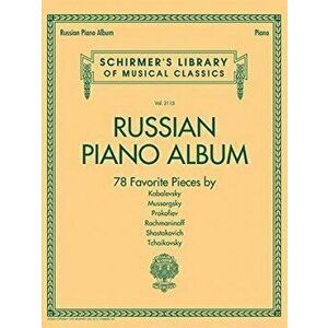 Russian Piano Album: Schirmer Library of Classics Volume 2115, Paperback - *** imagine