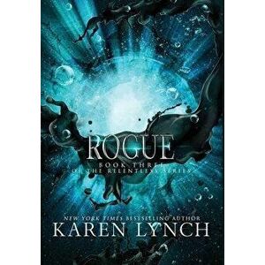 Rogue (Hardcover), Hardcover - Karen Lynch imagine