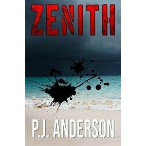 Zenith, Paperback - P. J. Anderson imagine