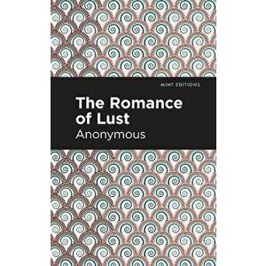 The Romance of Lust, Paperback - *** imagine