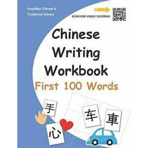 Chinese Writing Workbook: First 100 Words, Paperback - H. Wang imagine