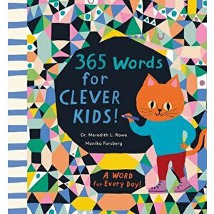 365 Words for Clever Kids, Hardcover - Meredith L. Rowe imagine