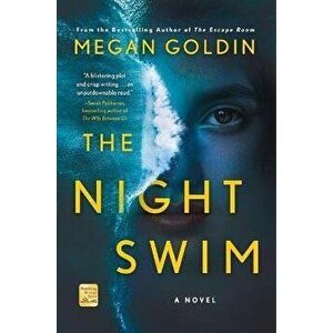 The Night Swim, Paperback - Megan Goldin imagine