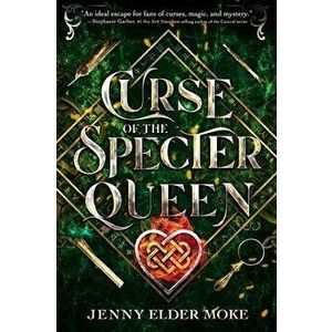 Curse of the Specter Queen (a Samantha Knox Novel), Hardcover - Jenny Moke imagine