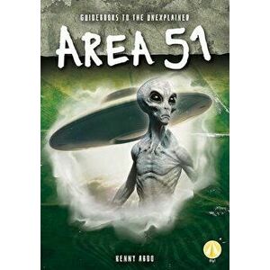 Area 51, Library Binding - Kenny Abdo imagine