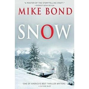 Snow, Paperback - Mike Bond imagine