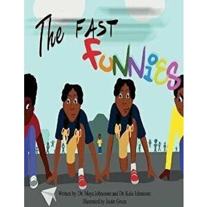 The Fast Funnies, Paperback - Maya H. Johnstone imagine
