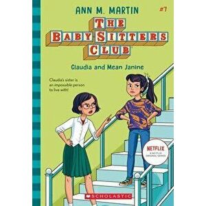 Claudia and Mean Janine (the Baby-Sitters Club, 7) (Library Edition), 7, Hardcover - Ann M. Martin imagine