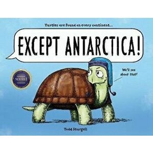 Except Antarctica, Hardcover - Todd Sturgell imagine