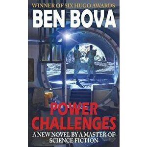 Power Challenges, Hardcover - Ben Bova imagine