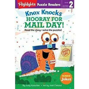 Knox Knocks: Hooray for Mail Day!, Hardcover - Judy Katschke imagine