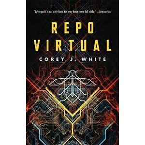 Repo Virtual, Paperback - Corey J. White imagine