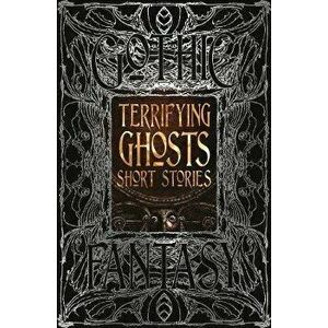 Terrifying Ghosts Short Stories, Hardcover - *** imagine