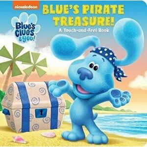 Blue's Pirate Treasure! (Blue's Clues & You), Board book - *** imagine