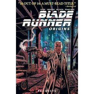 Blade Runner: Origins Vol. 1: Products, Paperback - K. Perkins imagine
