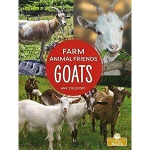 Goats, Library Binding - Amy Culliford imagine