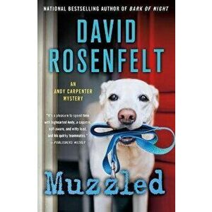Muzzled: An Andy Carpenter Mystery, Paperback - David Rosenfelt imagine