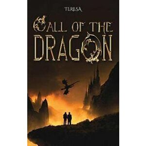 Call of the Dragon, Hardcover - *** imagine