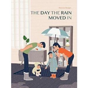 The Day the Rain Moved in, Hardcover - Éléonore Douspis imagine