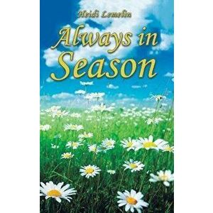 Always in Season, Hardcover - Heidi Lemelin imagine