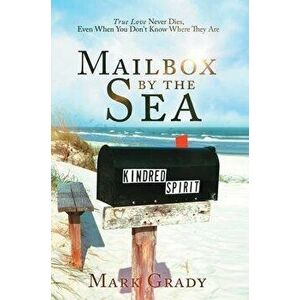 Mailbox by the Sea, Hardcover - Mark Grady imagine