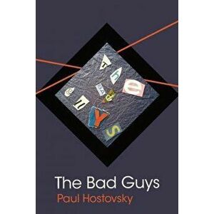 The Bad Guys, Paperback - Diane Kistner imagine