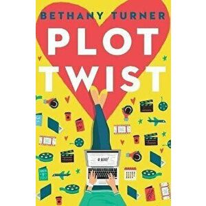 Plot Twist, Paperback - Bethany Turner imagine