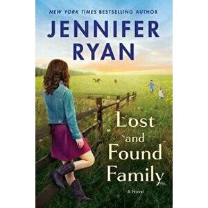 Lost and Found Family, Paperback - Jennifer Ryan imagine